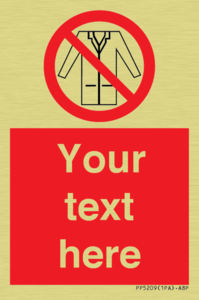 Custom No Lab Coats Sign